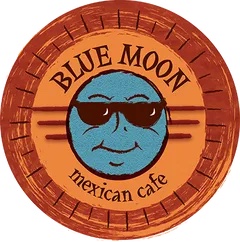 Blue Moon Mexican Cafe